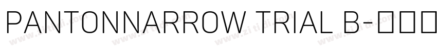 PantonNarrow Trial B字体转换 PantonNarrow Trial B字体转换